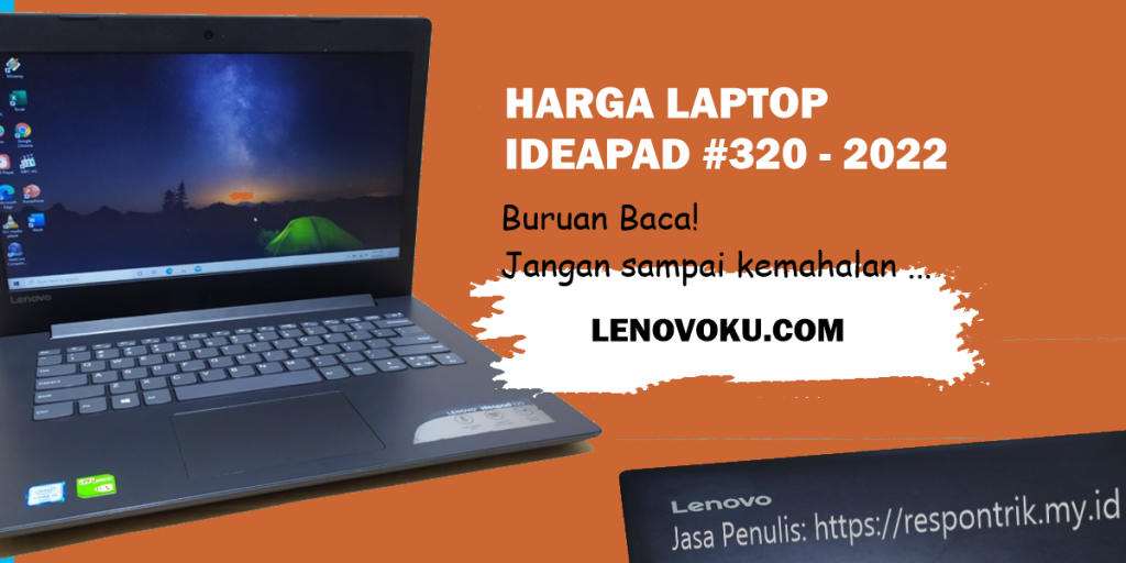 Harga Laptop Lenovo Ideapad 320 terbaru 2022